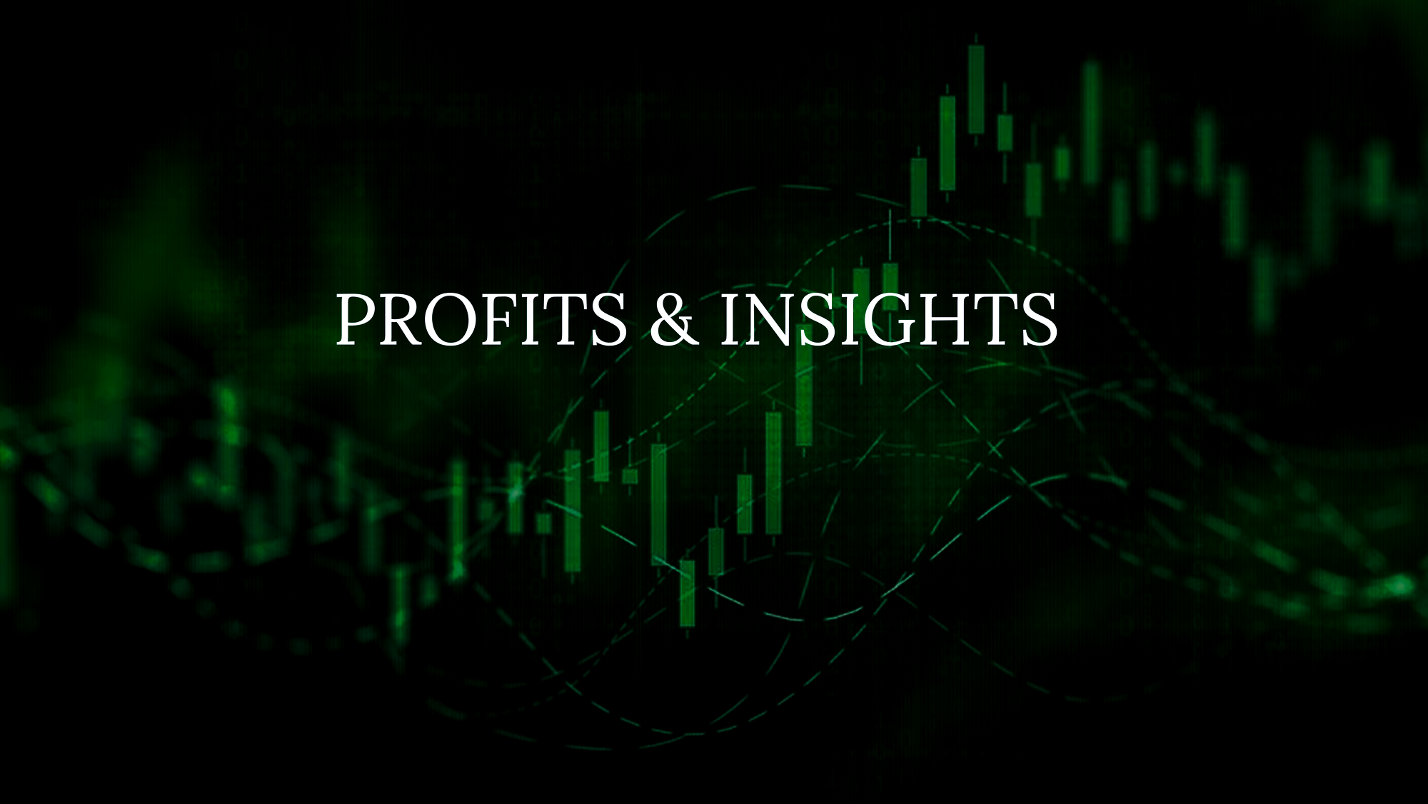 Profits & Insights