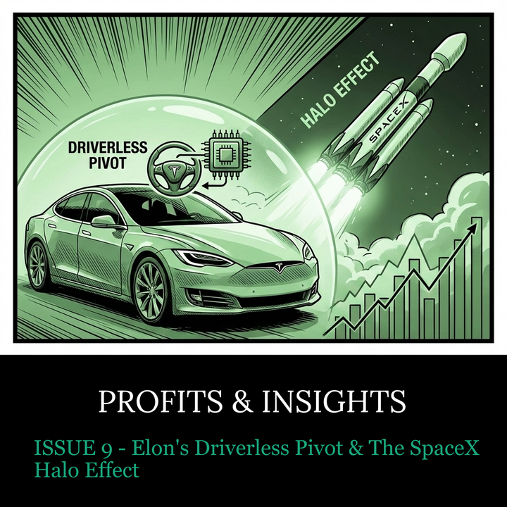🛰 Elon's Driverless Pivot & The SpaceX Halo Effect